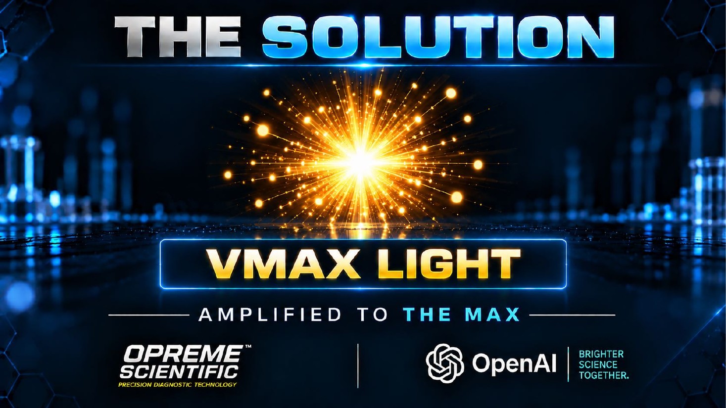 The solution: VMAX Light, amplified to the max